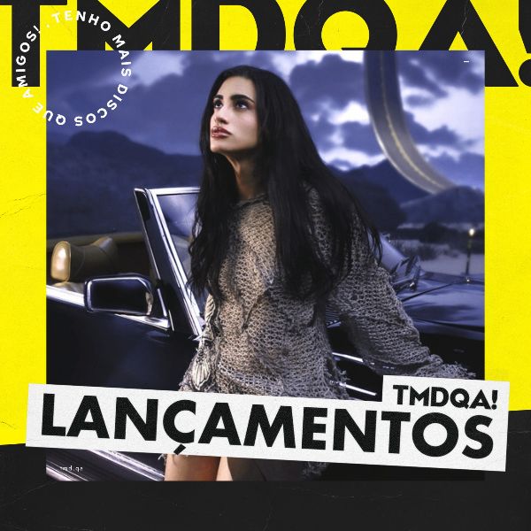 TMDQA! Lançamentos