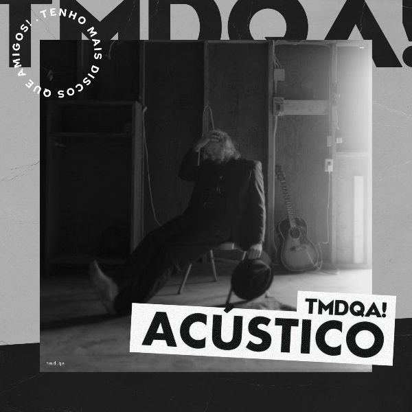 TMDQA! Acústico